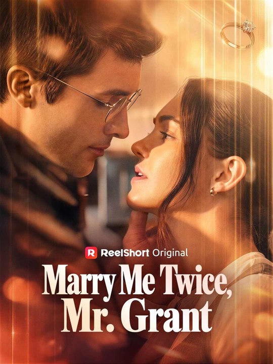 Marry Me Twice Mr Grant FULL HD 🌟 Premium Short Drama EN