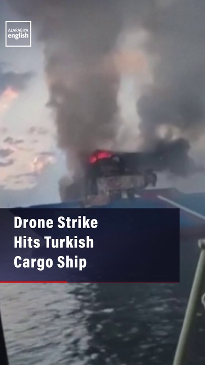 Drone Strike Hits Turkish Cargo Ship