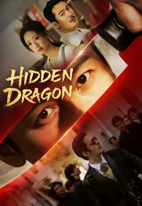 Hidden Dragon | Full Drama Movie | English Sub | CLIFFRUSH DRAMA