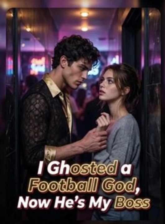 I Ghosted A Football God ✅ FULL [Eng Sub]