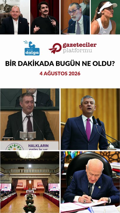 Bir dakikada bugün ne oldu?