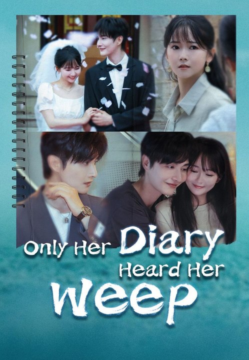Only Her Diary Heard Her Weep Full Episode | Mini Drama Hub
