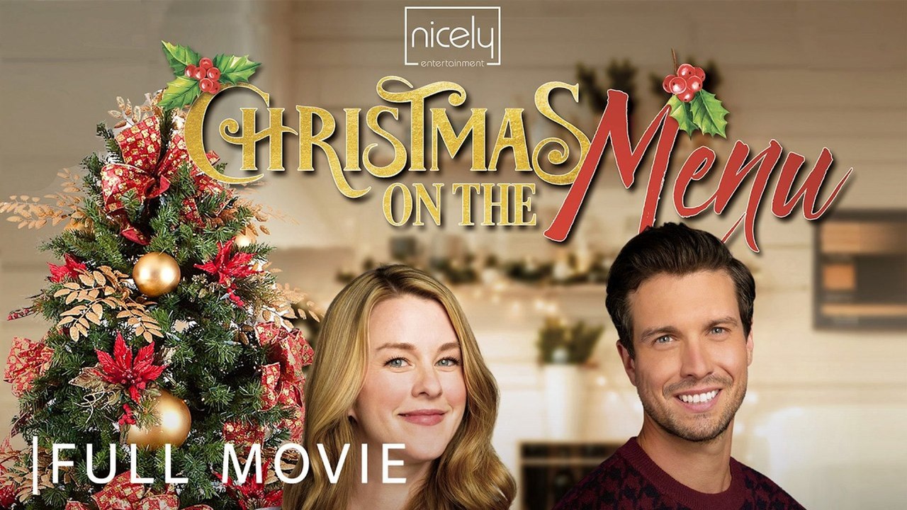 Christmas On The Menu - Full Christmas Romance Movie - A Holiday Love Story