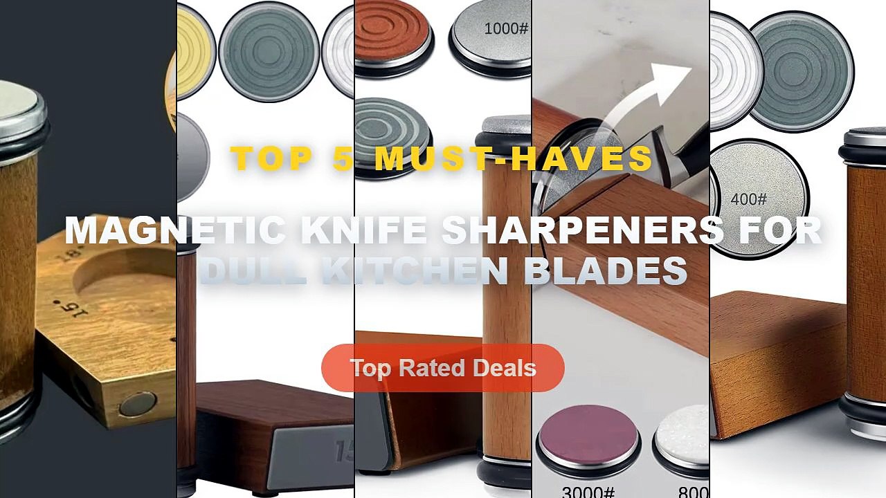 Why Everyone Is Buying Magnetic Knife Sharpeners For Dull Kitchen Blades - Rolling Knife Sharpener Magnetic Knife Holder...