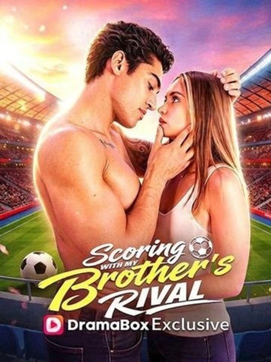 Scoring With My Brother's Rival🍿🍿🍿 Full EP