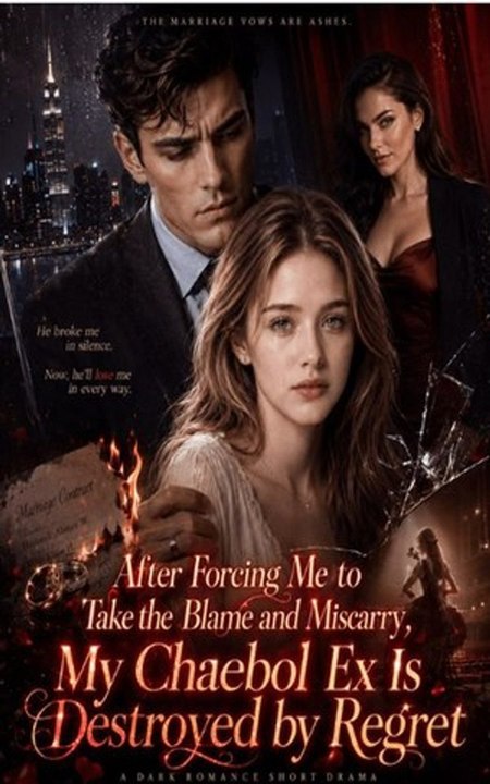After Forcing Me To Take The Blame And Miscarry My Ex Is Destroyed By Regrets - FULL MOVIES ENGLISH SUB 2026