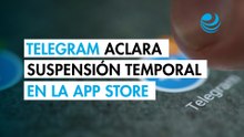 Telegram aclara que Apple la suspendió de la App Store por contenido de abuso sexual infantil