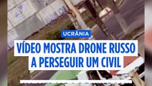 Ucrânia: Vídeo mostra drone russo a perseguir civil em mercado de Kherson
