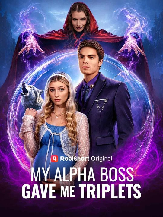 My Alpha Boss Gave Me Triplets Full Movie
