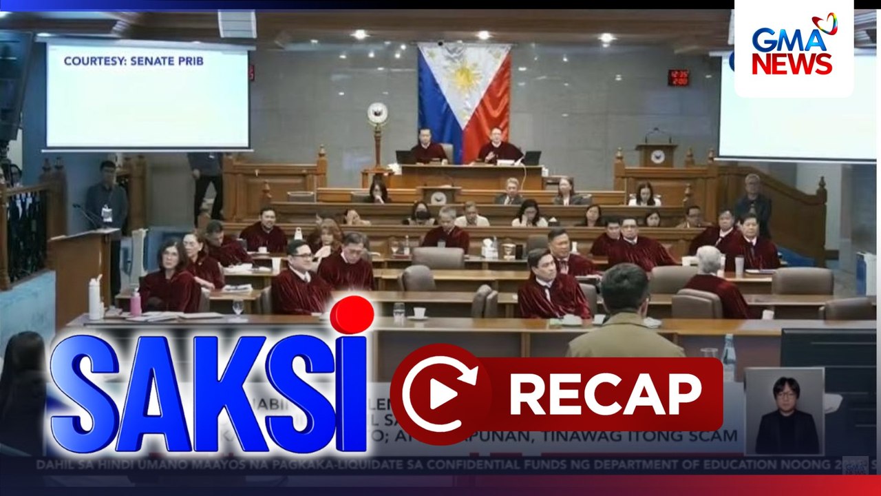 Saksi: (Part 1) Ulan at baha; Liquidation ng confi funds, tinalakay sa impeachment trial; LPA, ganap nang bagyo