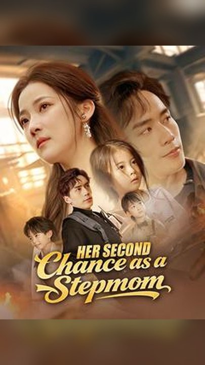 Exclusive🔥Her Second Chance as a Stepmom #Db FULL EPS🔥Premium Short Drama EN
