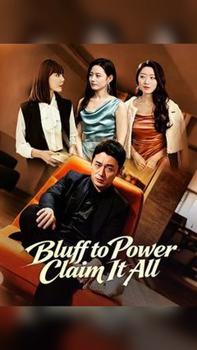 Exclusive🔥Bluff to Power, Claim It All #Db FULL EPS🔥Premium Short Drama EN