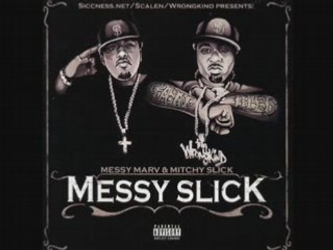 MITCHY SLICK & MESSY MARV - Hey (feat Krondon)