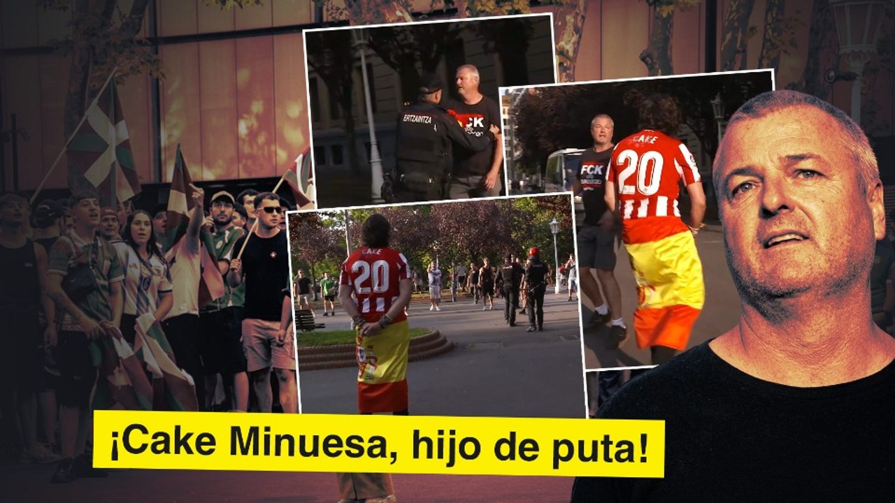 La Policía Nacional detiene al proetarra que agredió a Cake Minuesa en Bilbao durante la final del Mundial