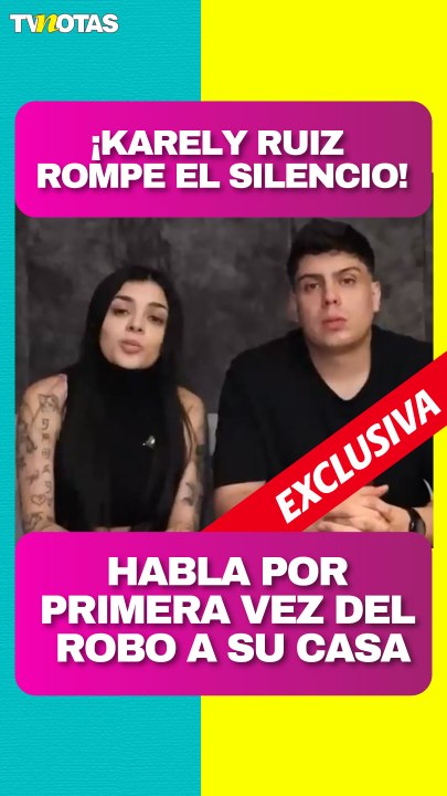 Karely Ruiz rompe el silencio tras el robo a su casa