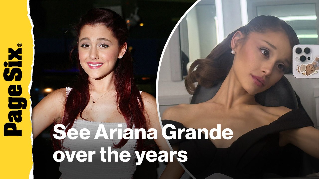 See Ariana Grande over the years