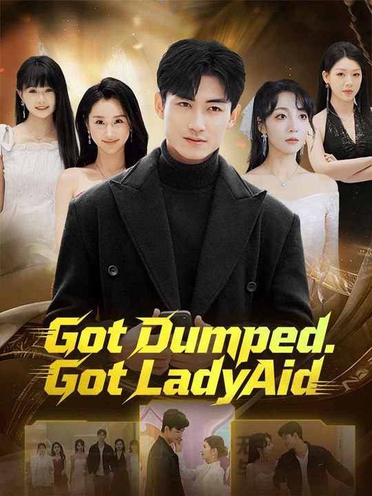 Got Dumped. Got LadyAid. EngSub