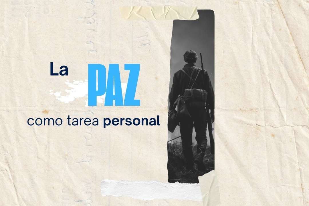 La paz como tarea personal