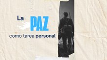 La paz como tarea personal