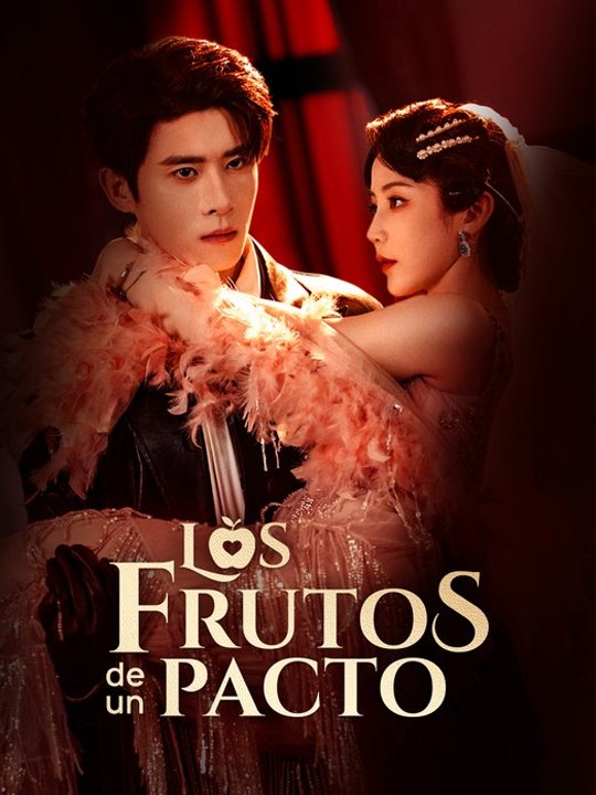 Los Frutos de un Pacto - Drama Completo