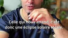 Comment bien se préparer pour l’éclipse solaire ?