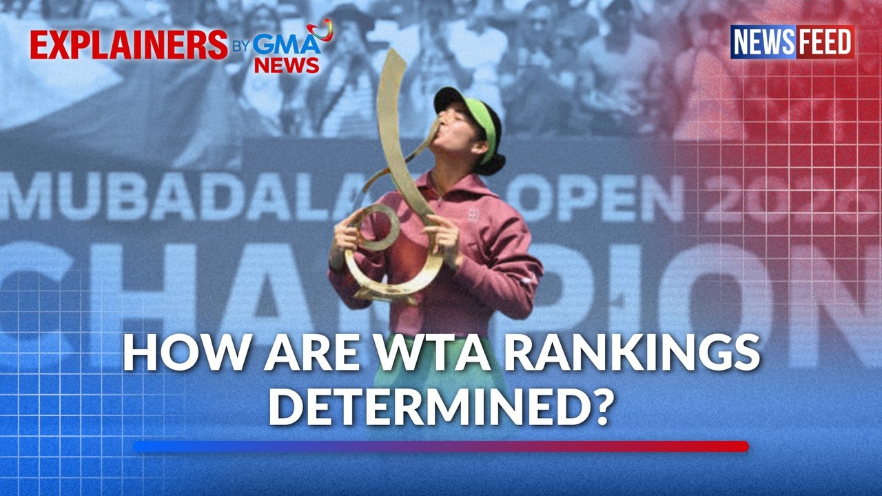 How are WTA rankings determined? | GMA News Feed