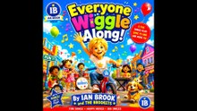 🌟 Everyone Wiggle Along. -Rated. Family friendly.