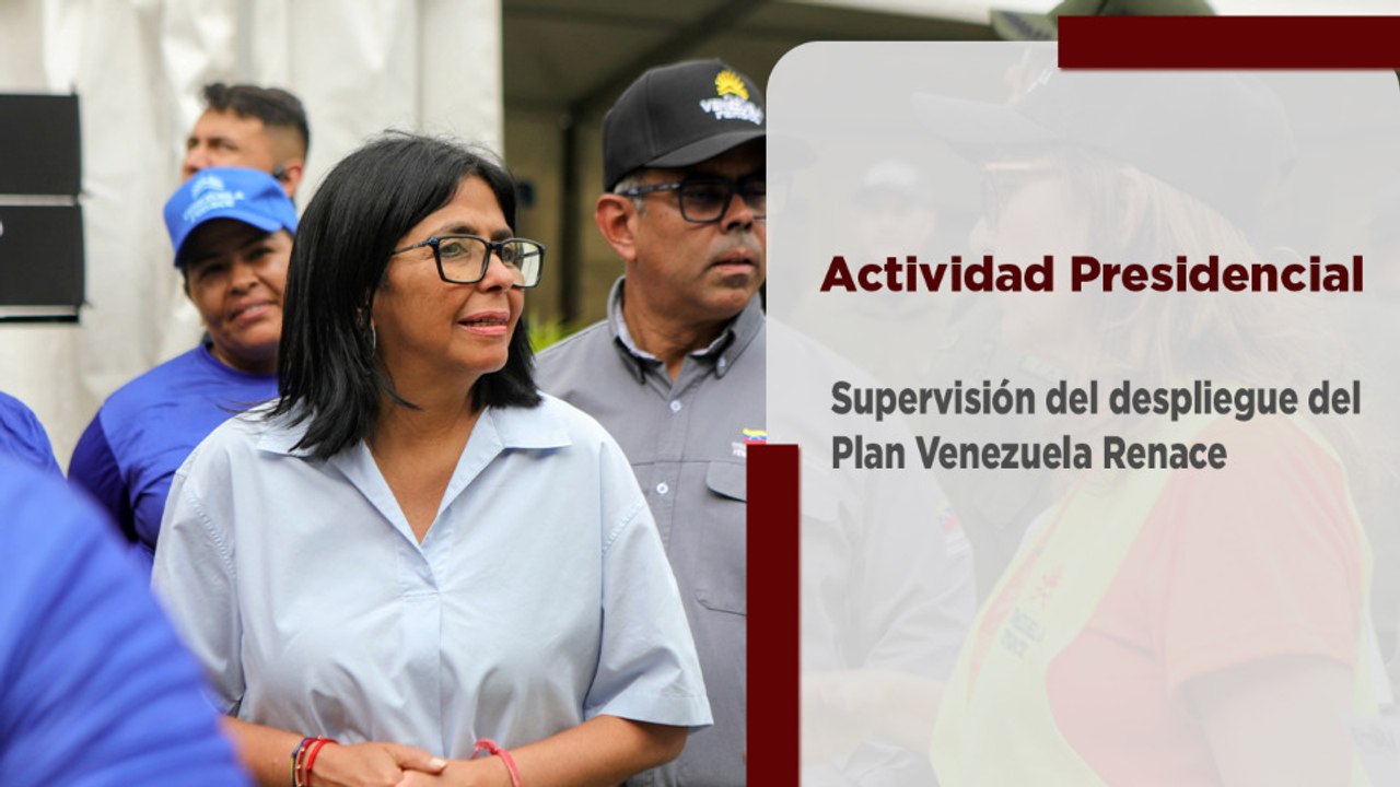 Jefa de Estado supervisó en Morón despliegue del Plan Venezuela Renace tras sismos