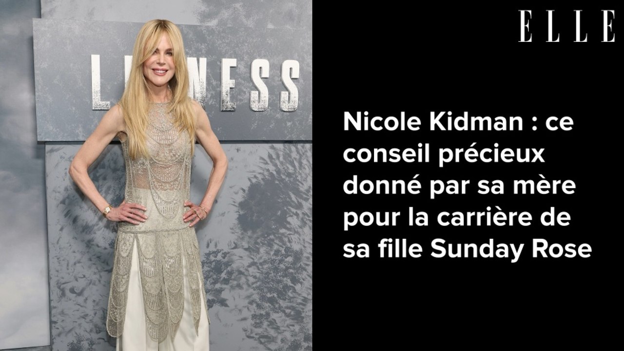 Nicole Kidman : ce conseil précieux donné par sa mère pour la carrière de sa fille Sunday Rose