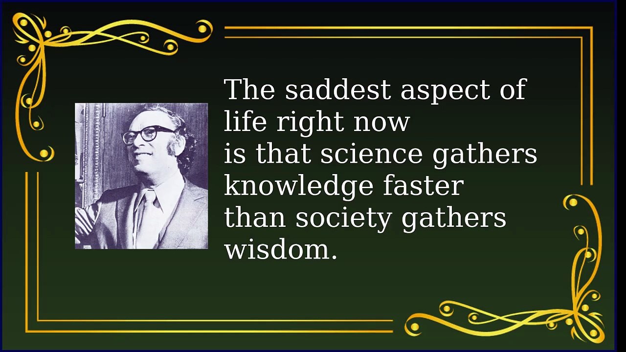 Inspiring Quotes by Isaac Asimov: Genius, Scien...