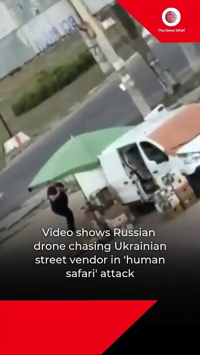Video shows Russian drone chasing Ukrainian street vendor