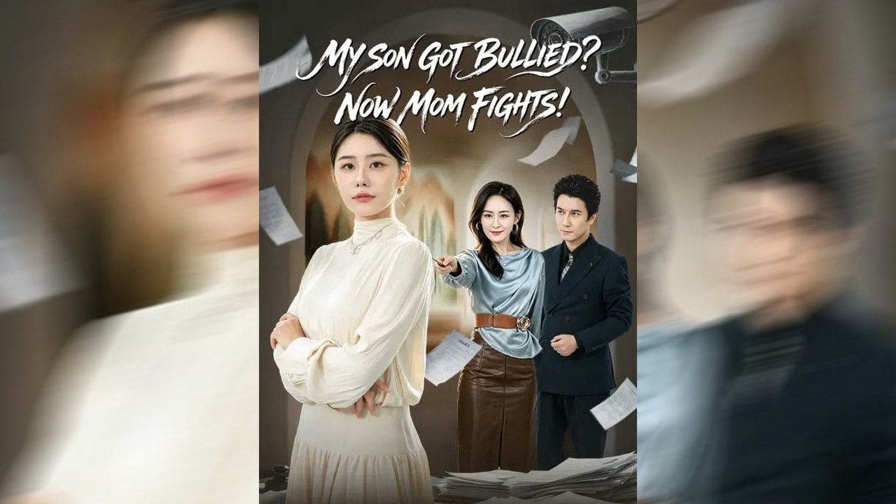 My Son Got Bullied Now Mom Fights- Full Drama MoviMy Son Got Bullied, Now Mom Fights | Full Drama Movie | English Sub | TRAGIC ROMANCEe English Sub
