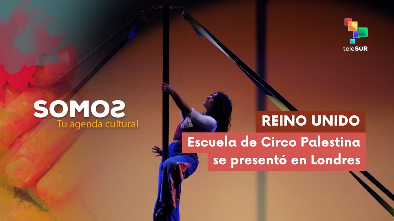 SOMOS | Reino Unido | Escuela de Circo Palestina se presentó en Londres 04-08-26