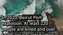 The Tragic End of Beirut Port explosion: At least 220 people are (2020)