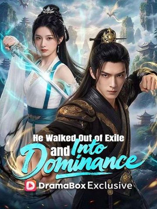 He walked out of exile and into dominance- Drama Movie English Sub  🔥🔥🔥FULL MOVIES ENGLISH SUB 2026