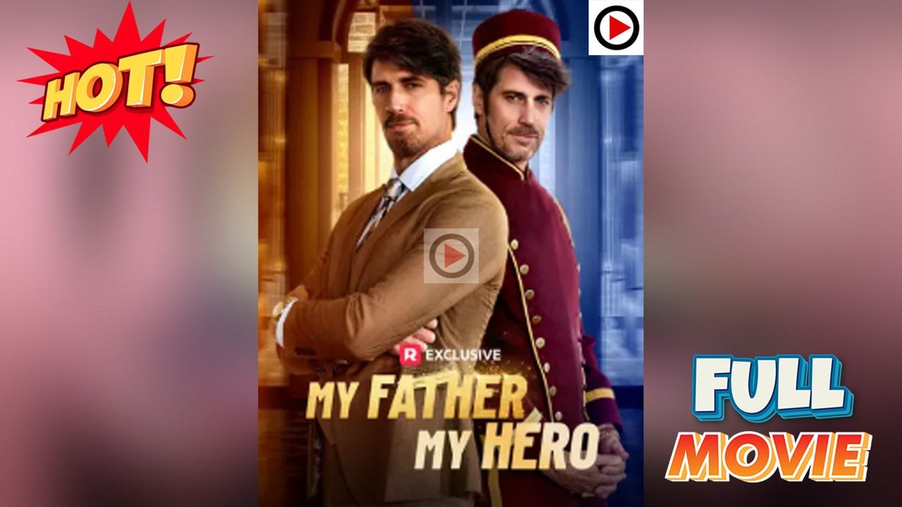 My Father, My Hero (Full Movie) | English Sub