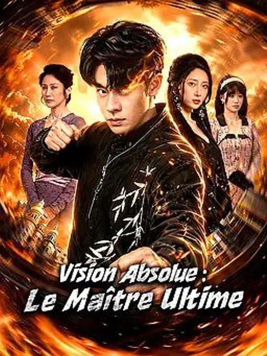 Vision Absolue : Le Maître Ultime