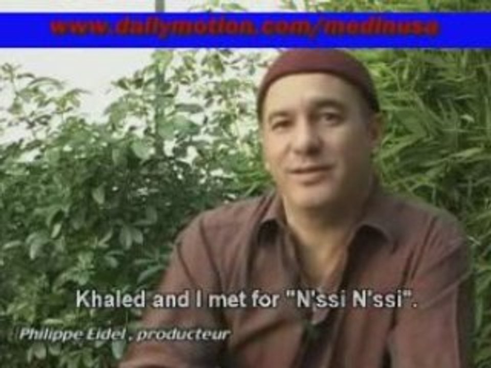 documentaire  -cheb khaled   -  1/3