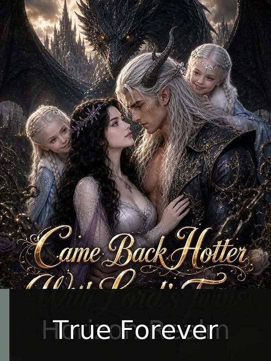 Came Back Hotter With Lord's Twins #englishsubtitle #fullfilm🔥🔥 | True Forever