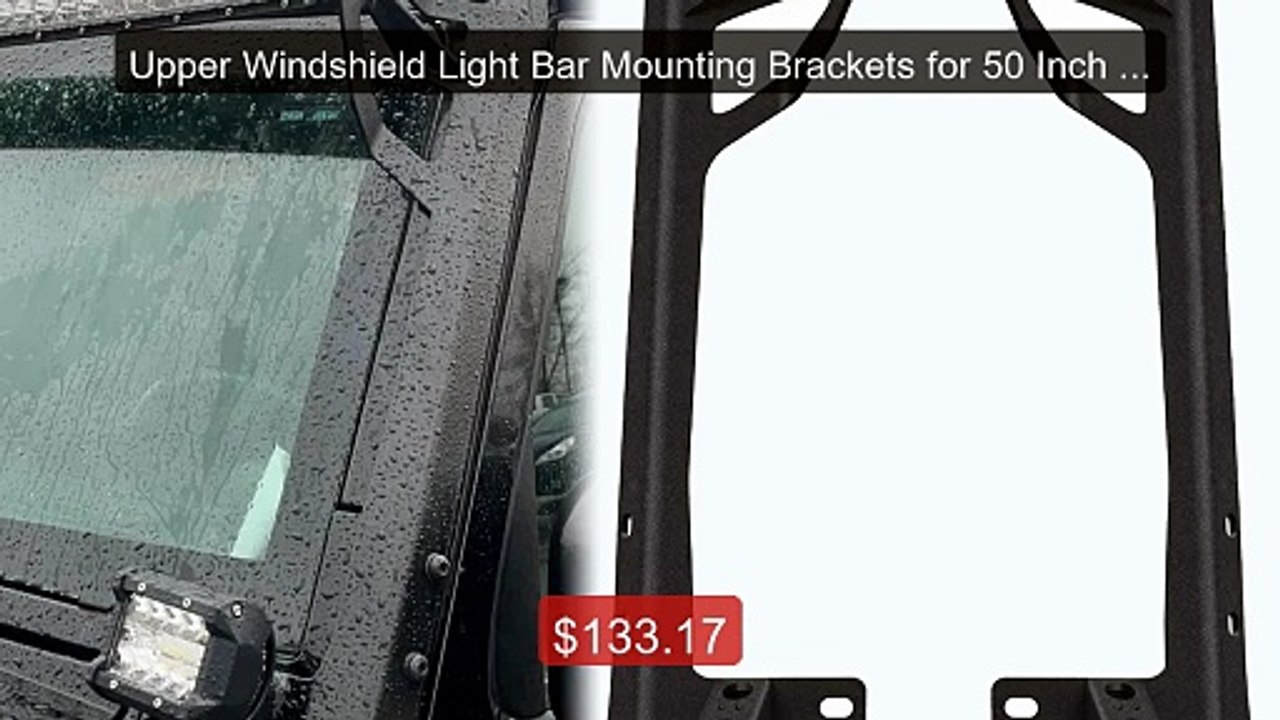 Upper Windshield Light Bar Mounting Brackets for 50 Inch LE... -- Top Pick 2026 | Unbeatable Price!