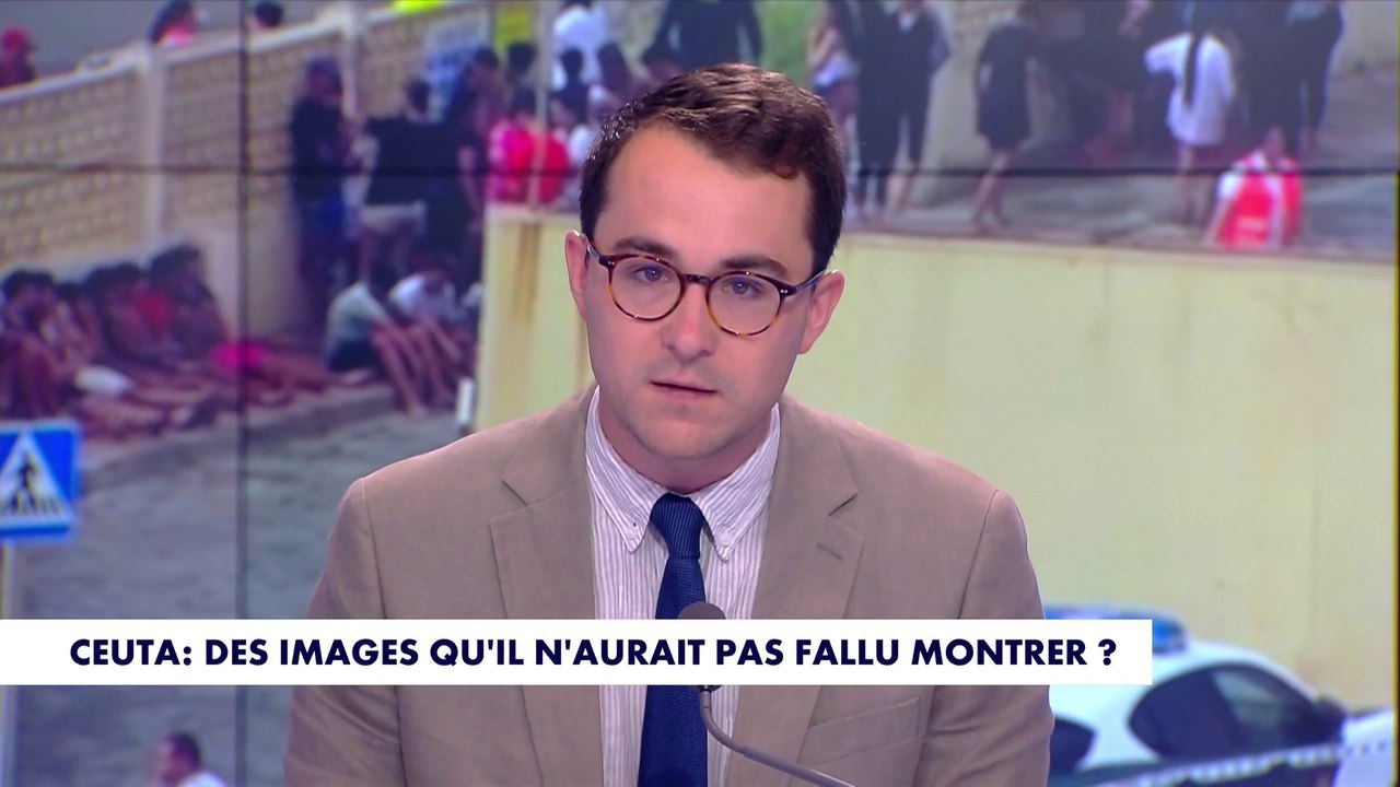 L'édito de Paul Sugy : «Ceuta : des images qu'il n'aurait pas fallu montrer ?»