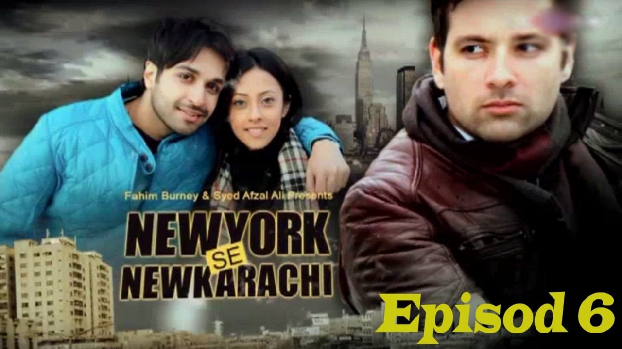 New York Se New Karachi Episod  6