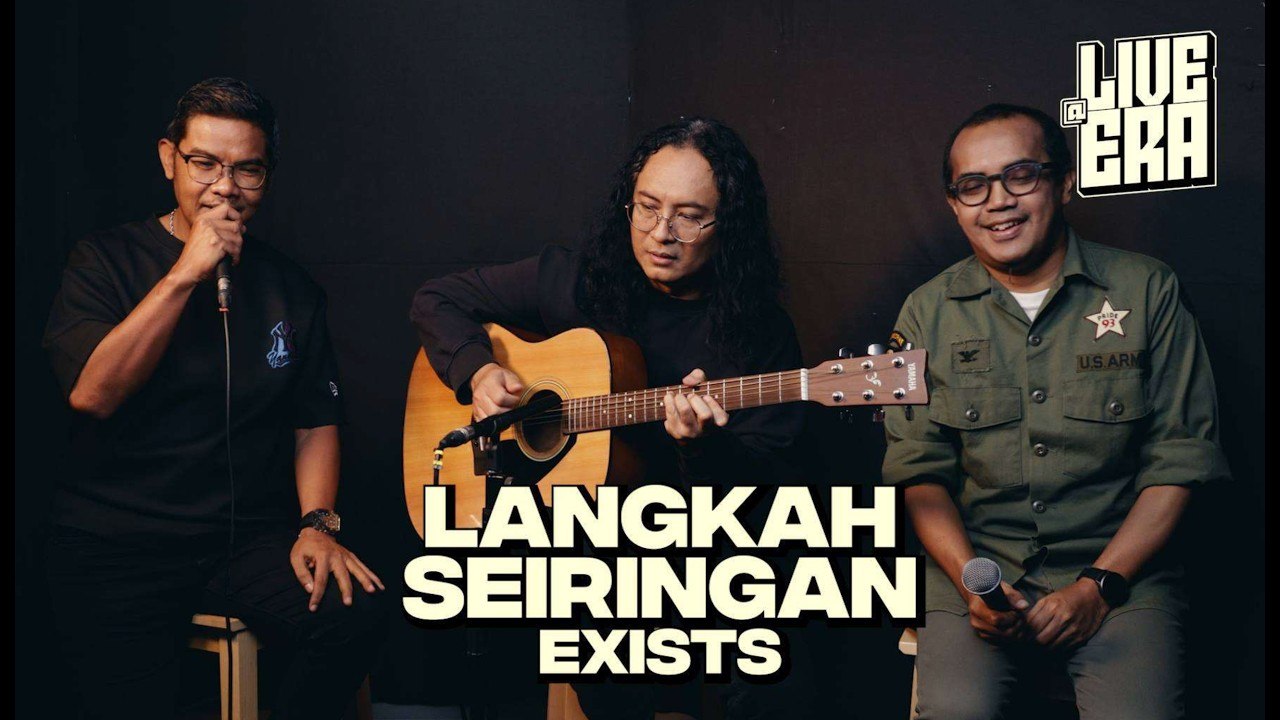 Live@ERA: Langkah Seiringan - EXISTS