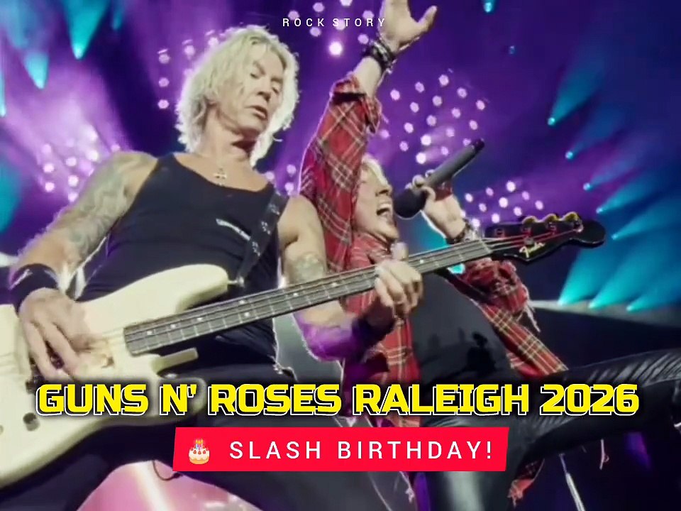 GUNS N' ROSES RALEIGH 2026 🎂 SLASH BIRTHDAY!