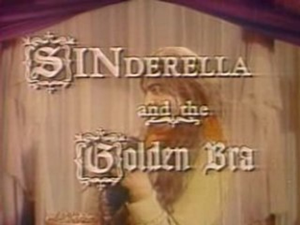 Sinderella & the Golden Bra