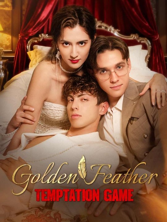 Golden Feather: Temptation Game | Short Drama Full HD 720p #ARS