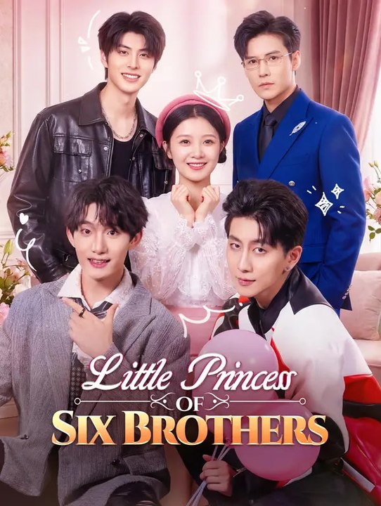 Little Princess of Six Brothers | Komplette Serie | Short Drama Deutsch