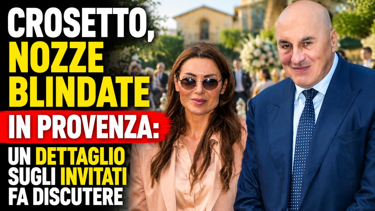 Crosetto, nozze blindate in Provenza un dettaglio sugli invitati fa discutere