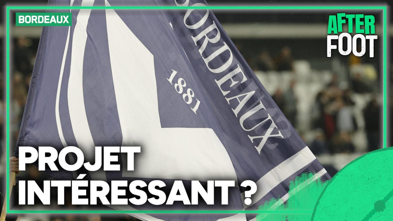 Bordeaux : "Il peut y avoir un projet intéressant" estime Gluzman
