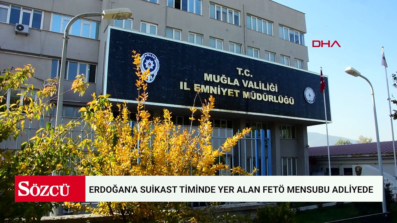 Cumhurbaşkanı Erdoğan'a suikast timinde yer alan FETÖ mensubu adliyede